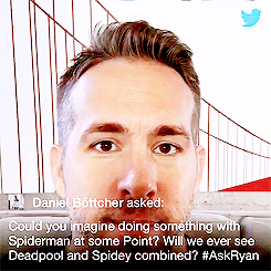 ryanreynoldssource:    Could you imagine doing something with Spiderman at some Point? Will we ever see Deadpool and Spidey combined? #AskRyan   