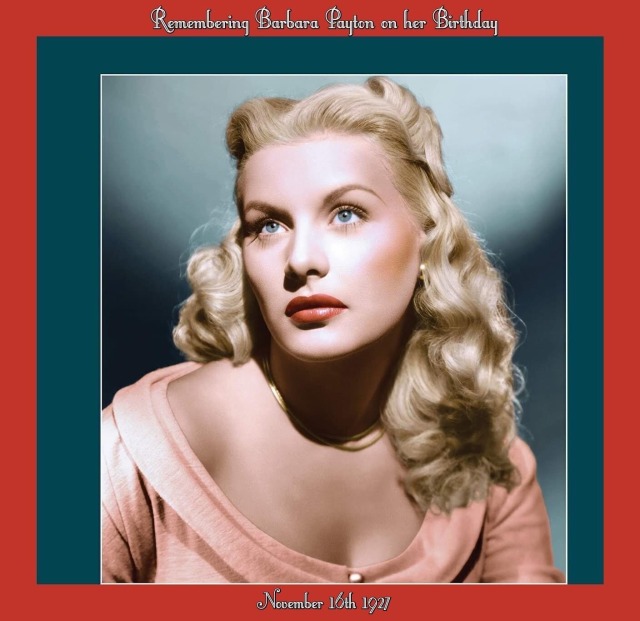 Remembering Barbara Payton 🌹🕊on her Birthday 🎂