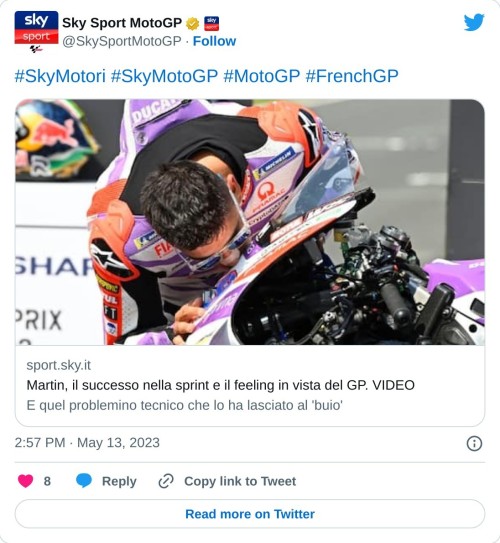 #SkyMotori #SkyMotoGP #MotoGP #FrenchGPhttps://t.co/Yn5V9uTd4I  — Sky Sport MotoGP (@SkySportMotoGP) May 13, 2023