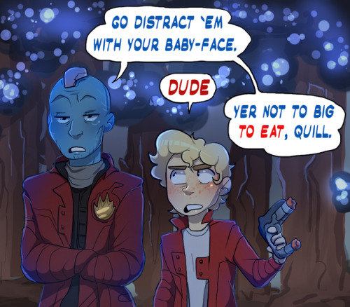 ask-thelittleheros:Quill: Take literally any sentence he’s ever said to me and add “–or I’ll eat you