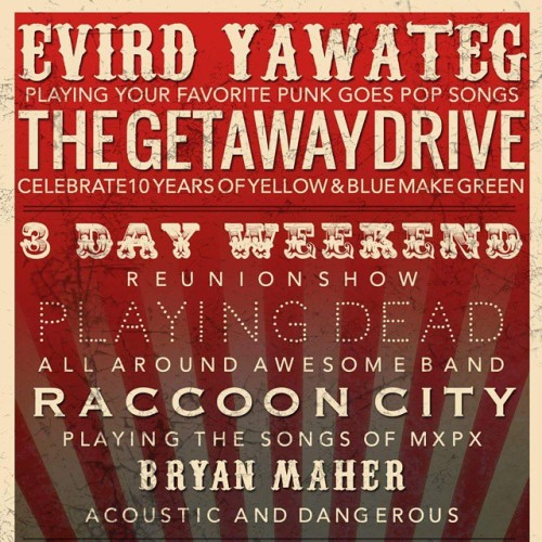 One week from today #TheGetAwayDrive will be playing a show! Also playing #evirdyawateg with punk go