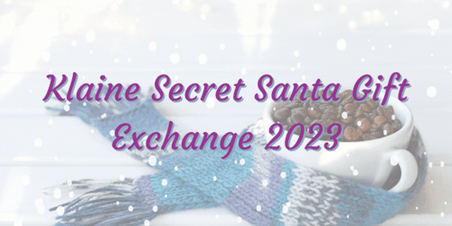 Klaine Secret Santa Gift Exchange 2023