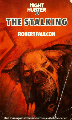 Nighthunter 1: The Stalking, by Robert Faulcon