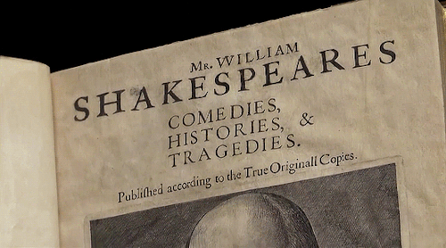 amatesura:‘Comedies, Histories, & Tragedies’ often referred to as the ‘First Folio’, by William 