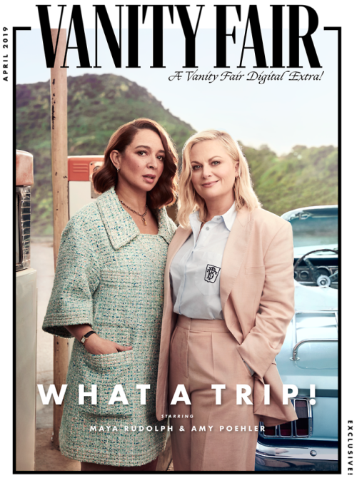 themaidofdishonor:Funny or Bust: Amy Poehler and Maya Rudolph Take Vanity Fair on the Ultimate Joyri
