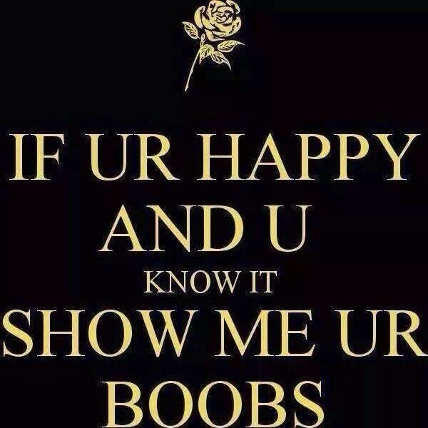 bigprime1974:  Let’s start showing them boobies 😊!!!!