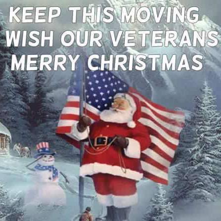 crazyasscountrygirl: I wish all Veterans A Very Merry Christmas and Happy New Year 😘