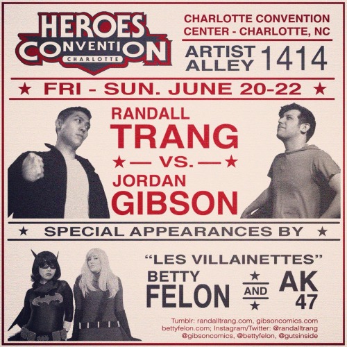 This weekend! Me and Jordan Gibson!!! Featuring Betty Felon and AK-47! HeroesCon Artist Alley table 