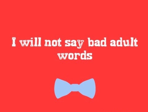 mommyk-and-billyblue: mommysfavoritetoy: Mommy’s rule: I am not allowed to say bad adult words becau