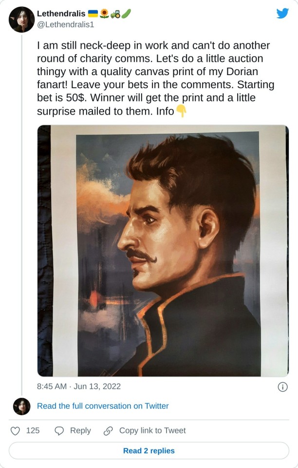 I am still neck-deep in work and can't do another round of charity comms. Let's do a little auction thingy with a quality canvas print of my Dorian fanart! Leave your bets in the comments. Starting bet is 50$. Winner will get the print and a little surprise mailed to them. Info pic.twitter.com/DVvOYPRsyv — Lethendralis (@Lethendralis1) June 13, 2022