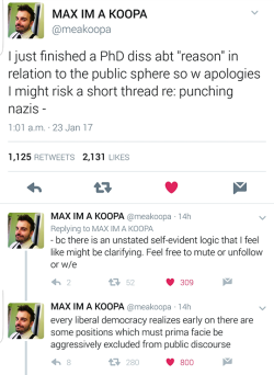 terminalpolitics: maxofs2d: Sorry about this being in Twitter format but it was too good not to share. (x)  Let me begin by saying that I have always been in favor of using violence against Nazis. However… As well-intentioned as the tweeter above may