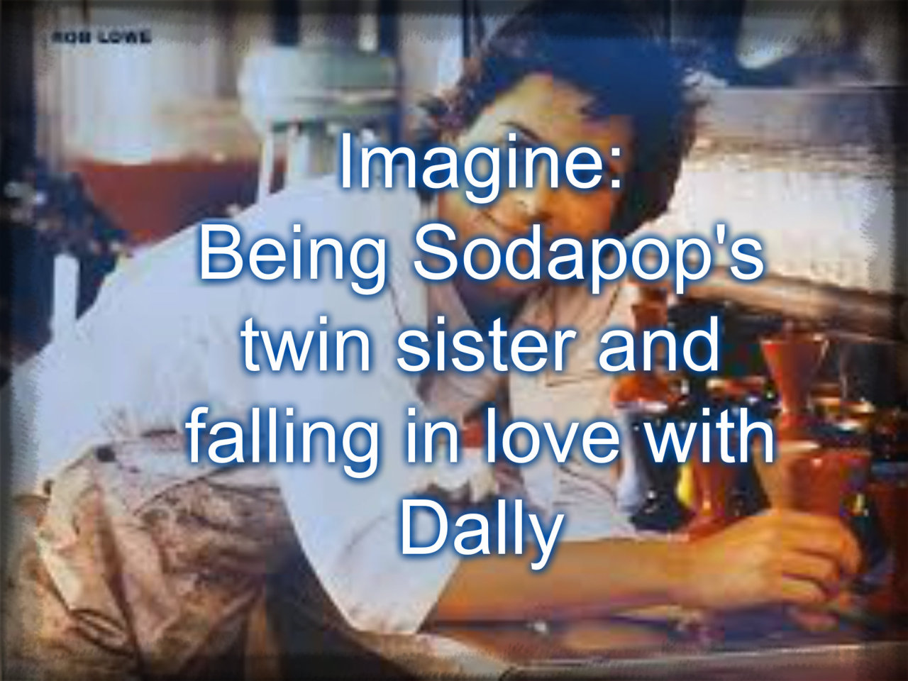 for sailor-bubblegum - an adorable account :)
You and your brothers Darry, Ponyboy, and your twin brother Sodapop were all eating supper when the phone rang unexpectedly. You smiled because you knew who it was; your boyfriend Dallas Winston. You had...