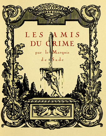 Le Marquis de Sade’s Les Amis Du Crime, illustrated by Célio.