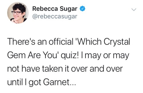 crewniverse-tweets:Rebecca Sugar Got Garnet! Kind of…Take the test here http://www.WhichCrystalGemAr