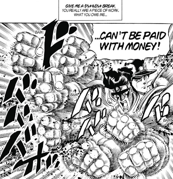  &ldquo;Being one of the most cowardly and treacherous enemies the Joestar group