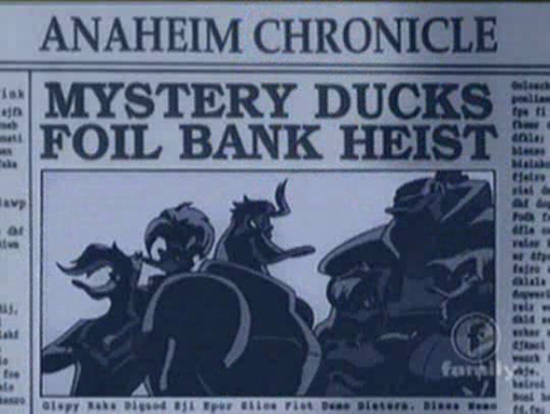 yournewfandom:  one of the hands down, absolute, best things about Mighty Ducks The Animated Series is the fact that a bunch of ducks stopping crimes is considered to be done by mysterious strangers where, for all the earth knows, there’s only 6 alien