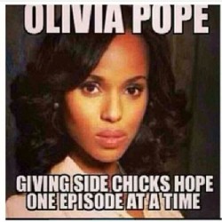 shuugercoated23:  Truth!!!! #scandal #oliviapope