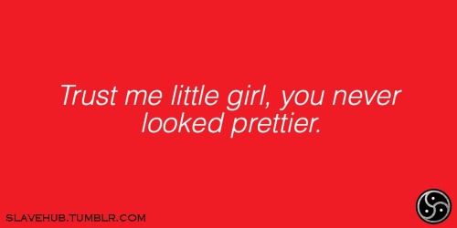 another-random-dom:  I wouldn’t say it if it wasn’t true.