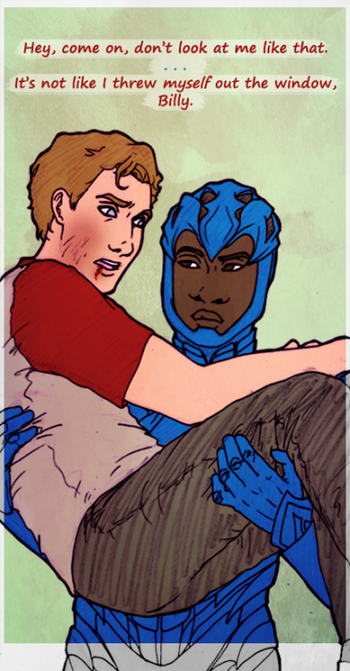 “Besides, you caught me! I’m fine!”“You need to look at your face and re-eva