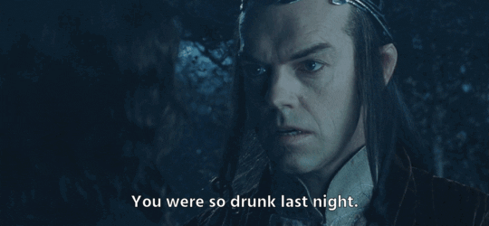 Imagine Yandere Elrond Helping You Get Over Your Hangover And Lying To You About What You Did Last Night