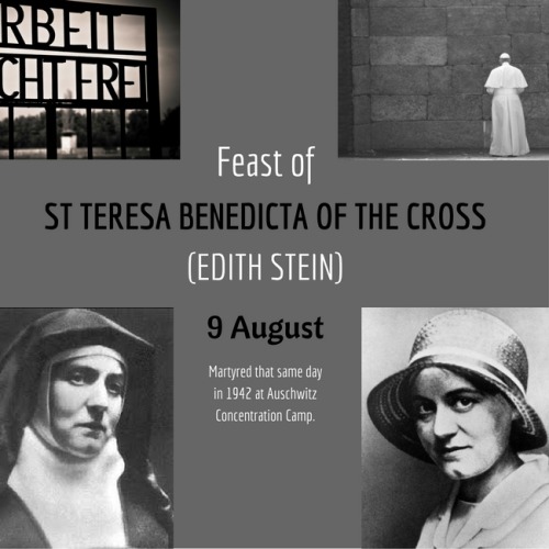 xt3dotcom:“Today, we bow to the memory of Edith Stein, proclaiming the indomitable witness she bor