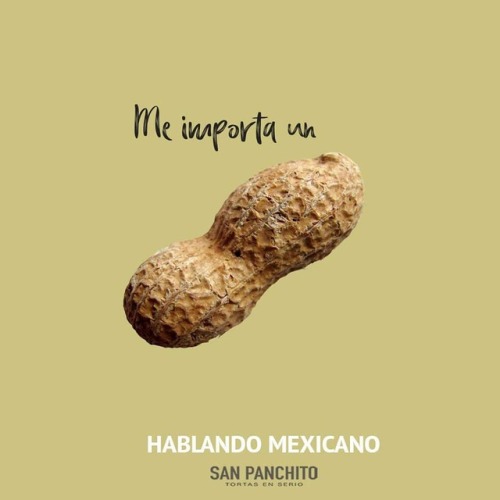 cazadordementes: HABLAR MEXICANO #SOLOENMÉXICO