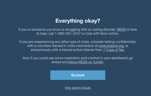 once-upon-a-smile:  Tumblr, you’re doing something right. This is what happens when you search the tag suicide, depressed, self harm, and eating disorder. To anyone struggling with any of these things, please reach out and seek help. You are worth it