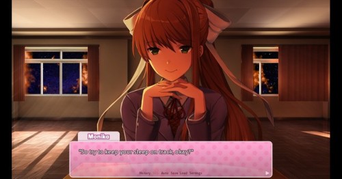 mister-flippy:Monika making sure you get enough sleep.