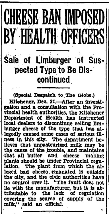 “Cheese Ban Imposed By Health Officers,” Toronto Globe. December 22, 1930. Page 05.—-Sale of L