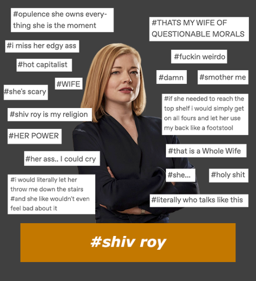 waystar-roycos:here are some things that happened in the tags re: #shiv roy in the year 2020