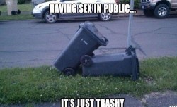 trashy! #lol ~Follow Selena Kitt on Tumblr~