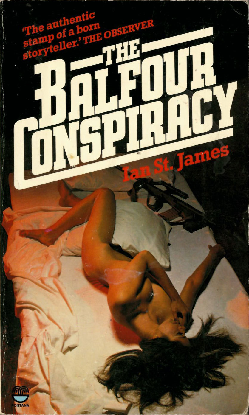 the25centpaperback:    The Balfour Conspiracy by Ian St. James, cover by Unknown