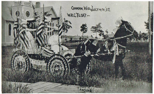 Woman’s Relief Corps float for 4th of July parade, Crandon, Wisconsin, 1907.via: Crandon Commu