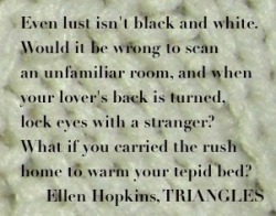 ellenhopkins:  The Ellen Hopkins Quote of