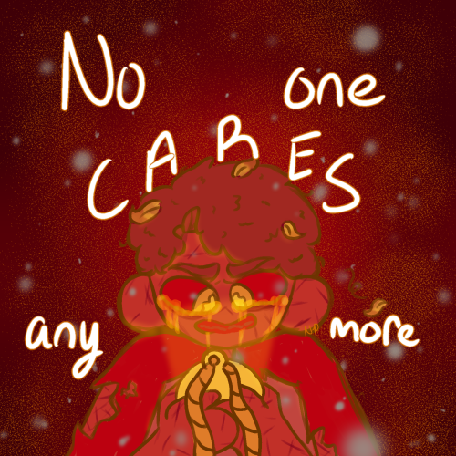 THEY DONT CARE ANYMORE