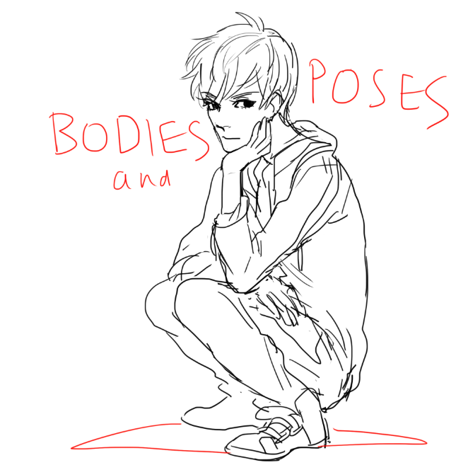 kelpls:YEAH lots of people asked about bodies and poses SOUMM THERE”S not much