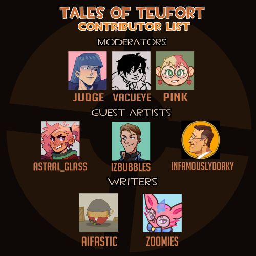 MEET THE “TALES OF TEUFORT” CONTRIBUTORS:Mods: @judgedarts @vacueye @pink-berriGuest Artists: 