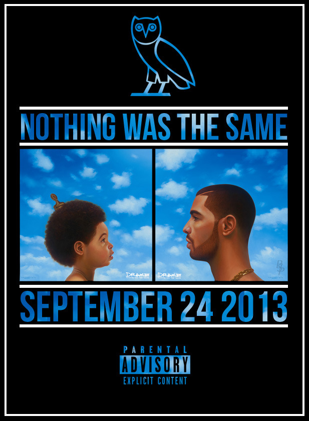 bvsedjesus:  Nothing Was The Same x 9.24.13   