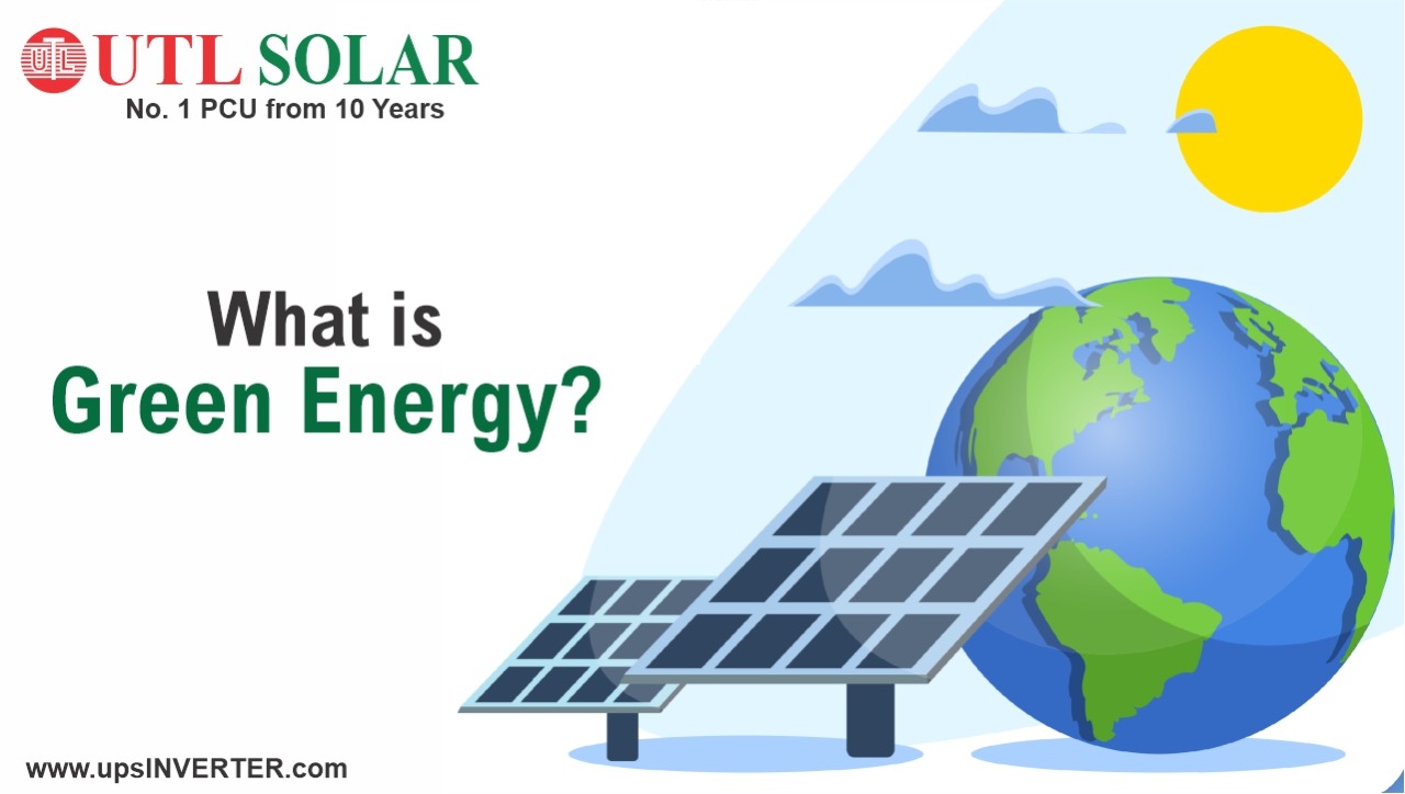 What is Green Energy