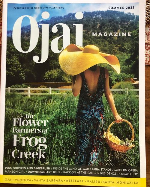 Ojai, California, Summer 2022 , new issue of Ojai Magazine. #ojai #ojaivalleyinn #ojaicalifornia #oj