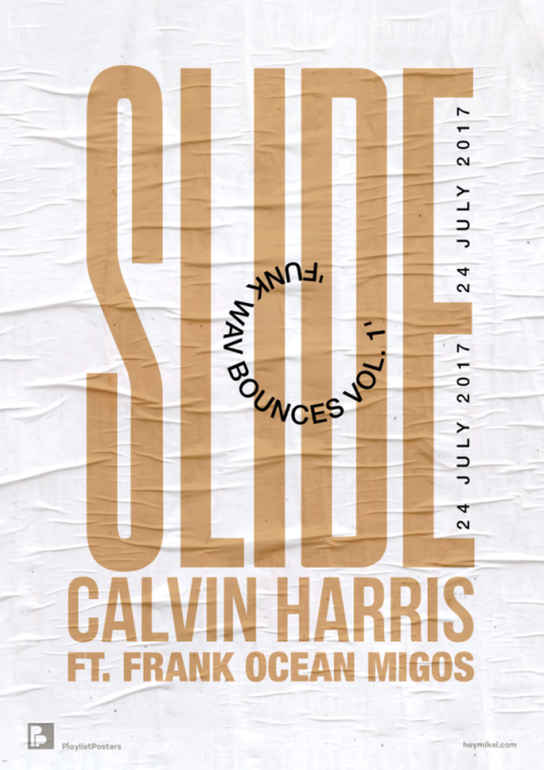 Playlist-posters // Calvin Harris - Slide