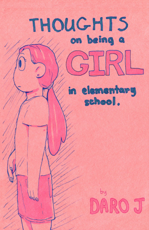 wodaro:Zine I made in December and forgot to upload here! Some thoughts about myself in elementary school.