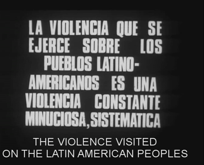 The Hour of the Furnaces (1968) - Octavio Getino and Fernando Solanas