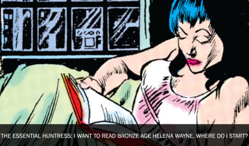 One question I get asked a lot by new readers who want to get to know Helena Wayne better as a chara