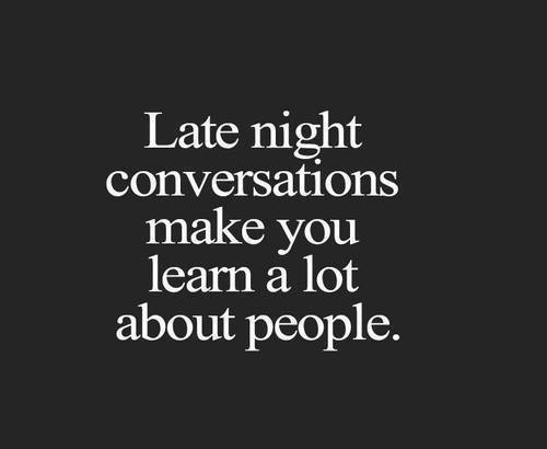 crazy-fitness-freak:  Night time brings out honesty :) 