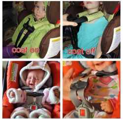 Faeriesandlakes:   Thick Winter Coats Should Never Be Used In A Carseat. If You Have