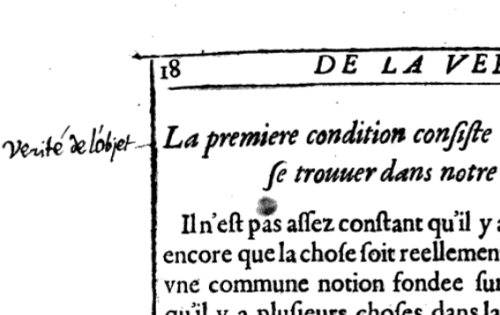 Marginalia: “Verité de l'objet."
From De la Vérité Entant Qu'elle est Distincte de la Reuelation by Edward Herbert (1639). Original from University of Lausanne. Digitized September 8, 2008.