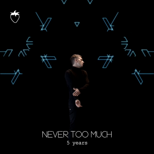 ‘NEVER TOO MUCH’ released 5 years ago! it was the second solo song by Barbelle (aka Claes Björklund 