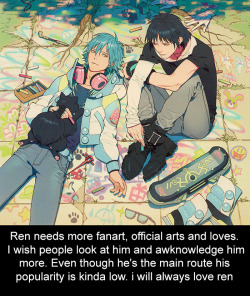 Dramaticalmurderconfessions:  Ren Needs More Fanart, Official Arts And Loves. I Wish