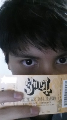 I will see ghost in a couple of weeks . Ill be so rad . Cant wait